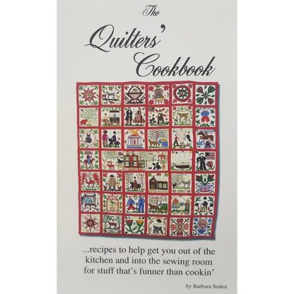 The Quilters' Cookbook by Barbara Soden