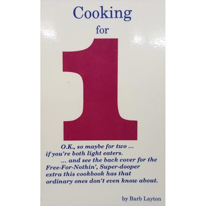 Cooking For 1 by Barb Layton