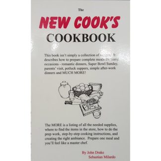New Cook's Cookbook by John Drake and Sebastian Milardo