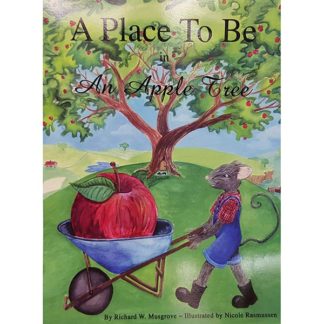 A Place To Be In An Apple Tree by Richard Musgrove