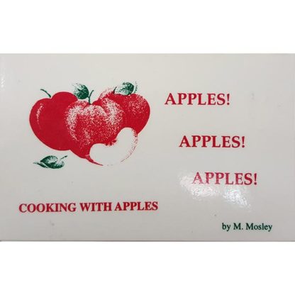 Apples! Apples! Apples! by M. Mosley