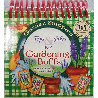 Tips Jokes for Gardening Buffs by Eileen Morea