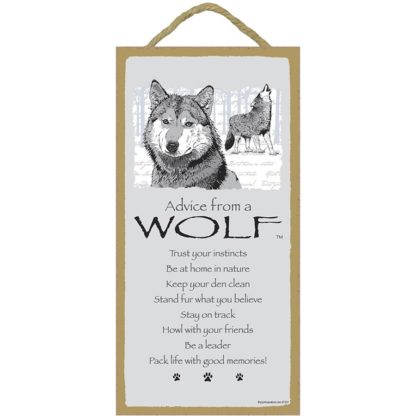 Advice From a Wolf Inspirational Wall Plaque 5" x 10"